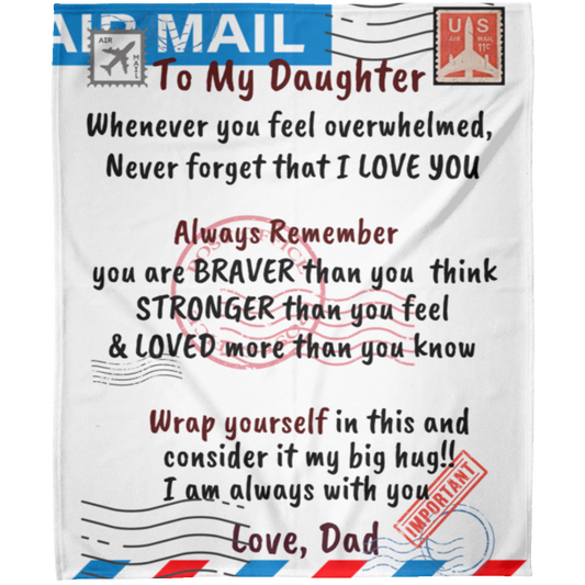 Braver Stronger Dad-Daughter Arctic Fleece Blanket 50x60