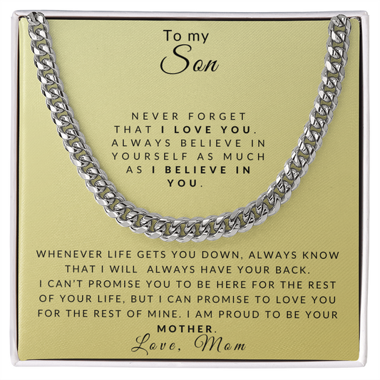 To My Son Cuban Link Chain- Never Forget I Love You-Mom