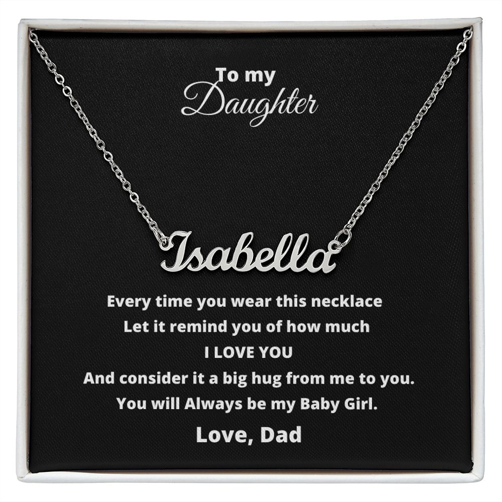 Remind Dad-Daughter Name Custom Necklace