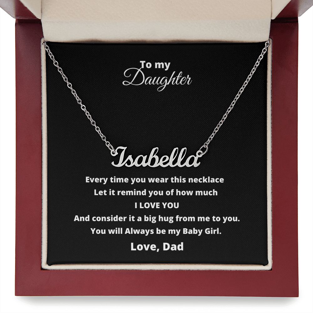 Remind Dad-Daughter Name Custom Necklace